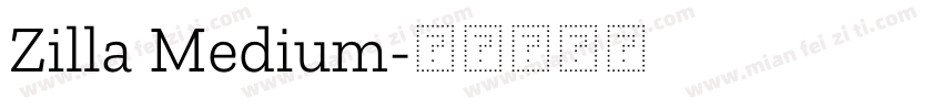 Zilla Medium字体转换